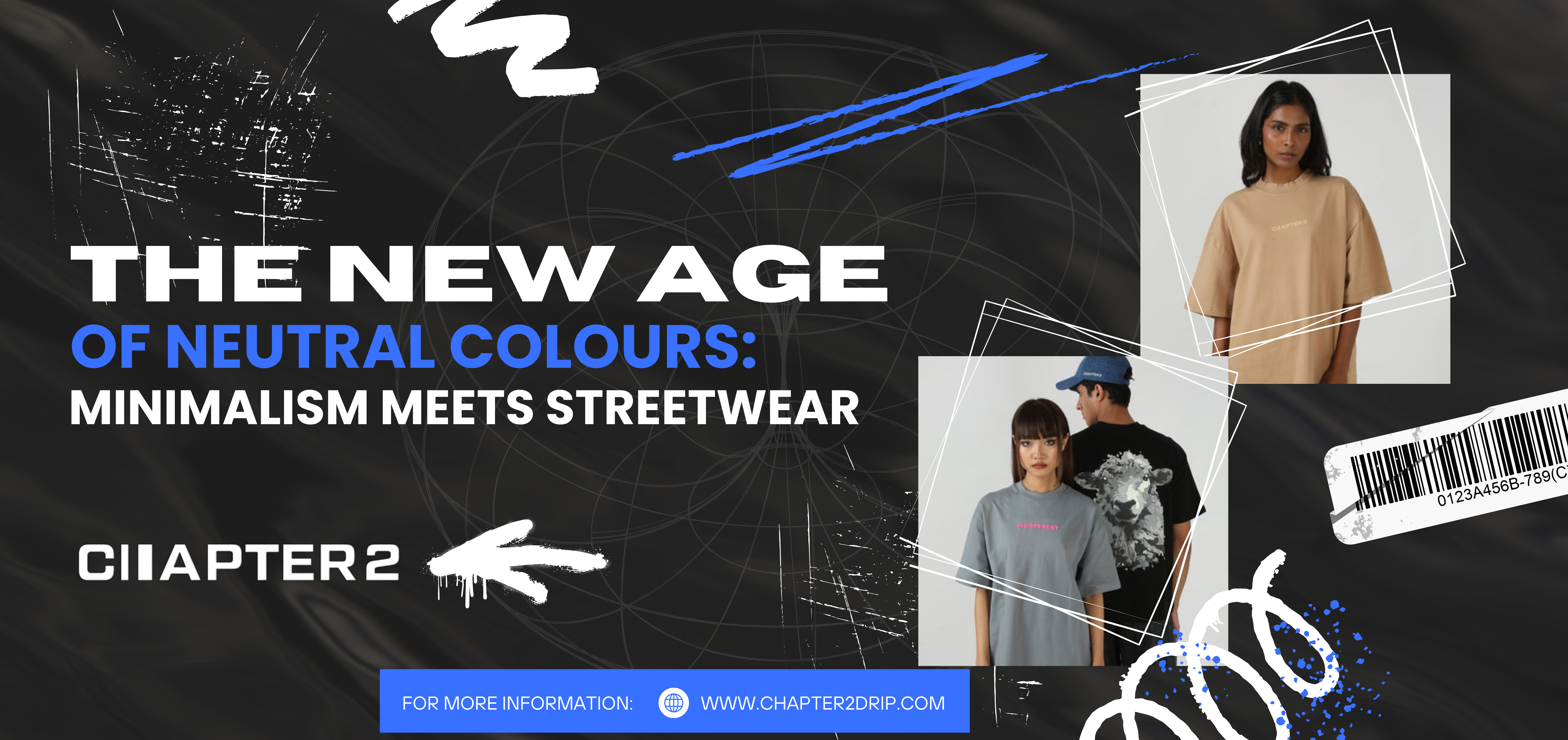 The New Age of Neutral Colours: Minimalism Meets Streetwear 