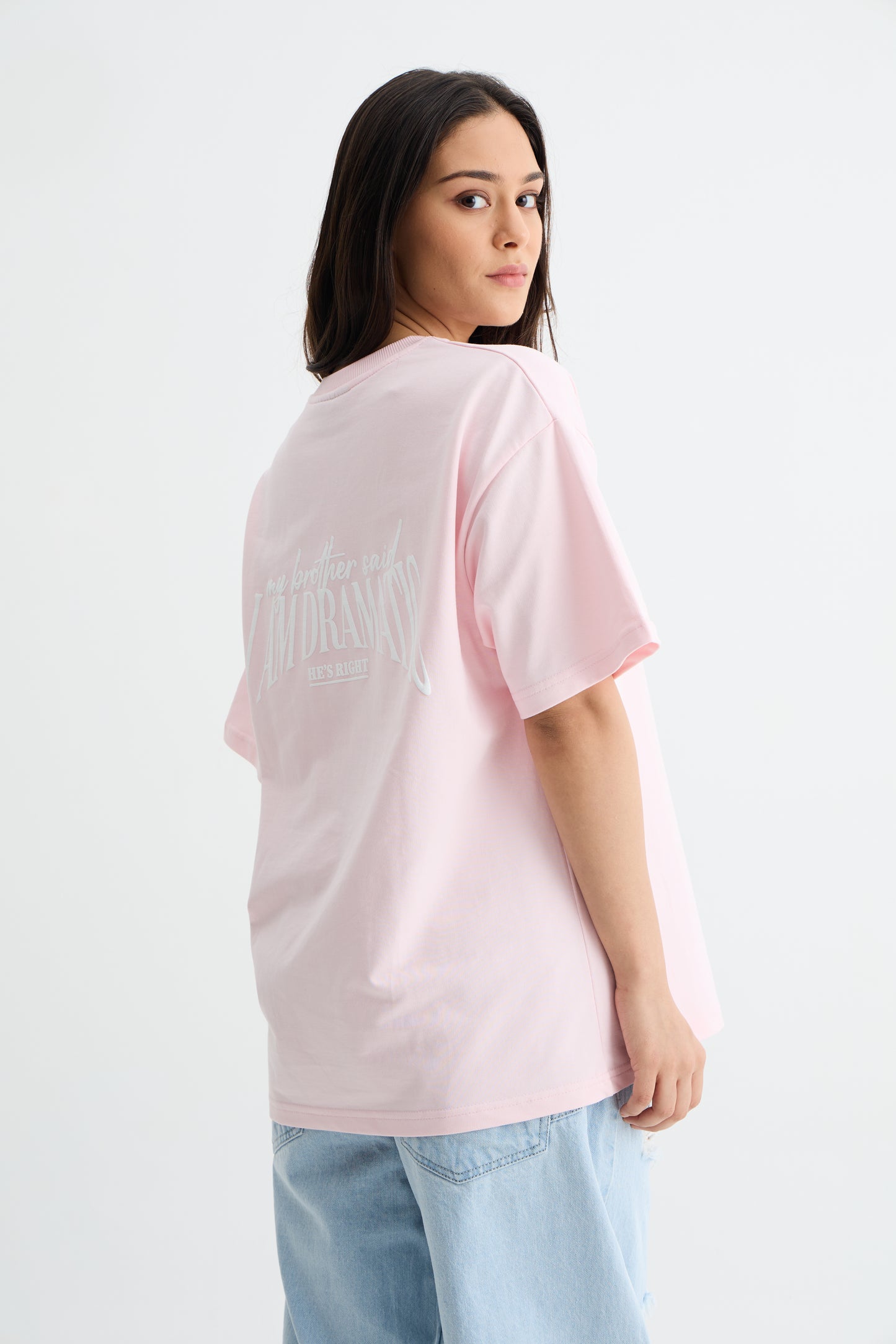 Pink- My Brother Said I Am Dramatic T-Shirt